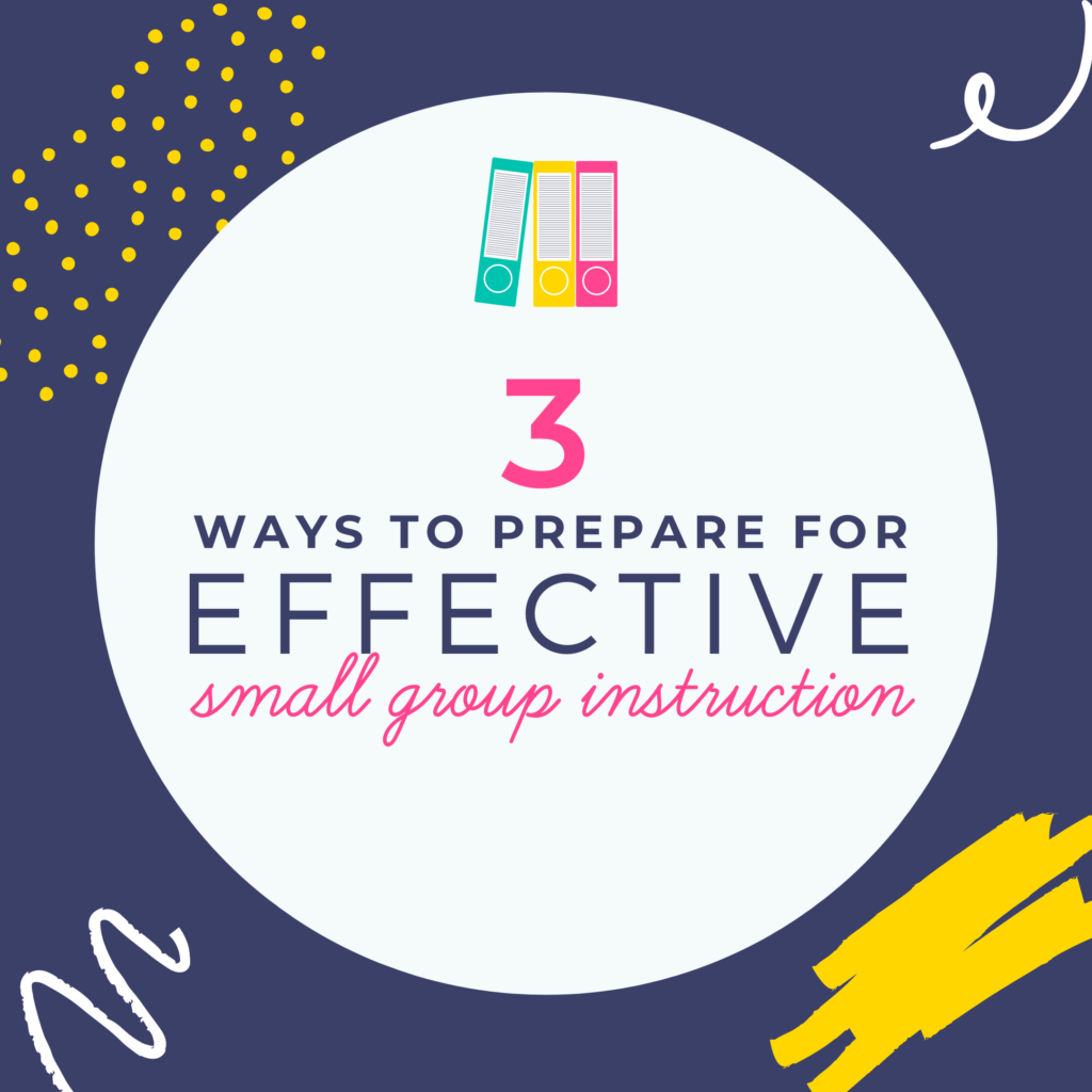 small-group-instruction-organization